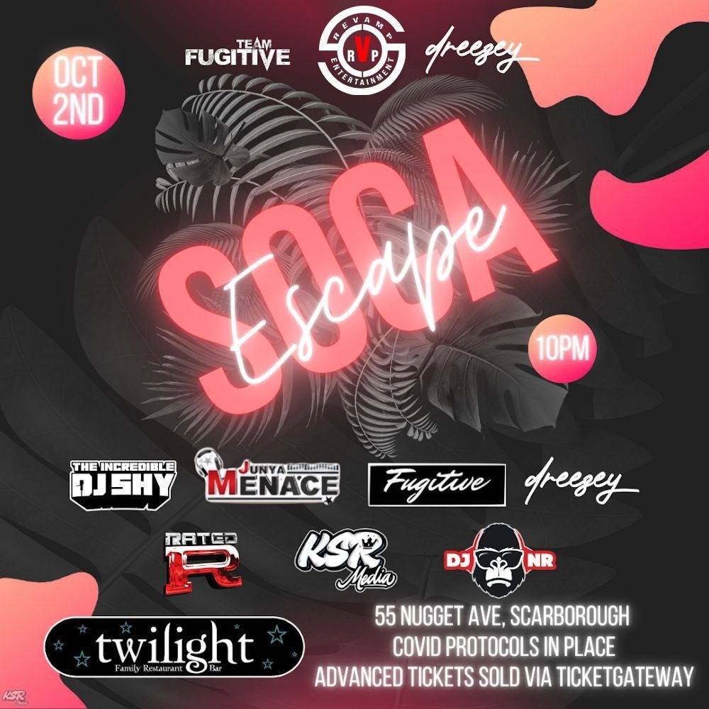 Soca Escape - Saturday Oct 2 Inside Twilight 