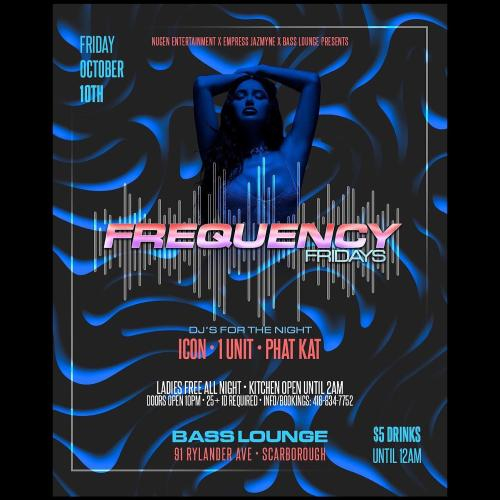 Frequency Friday Bass Lounge 