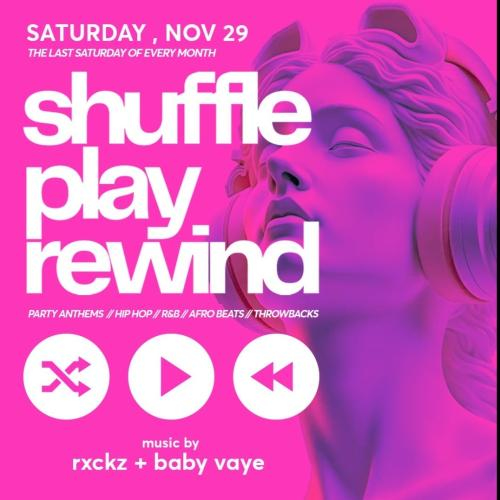 Shuffle Play Rewind - Party Anthems//hip Hop// R&b // Throwbacks 