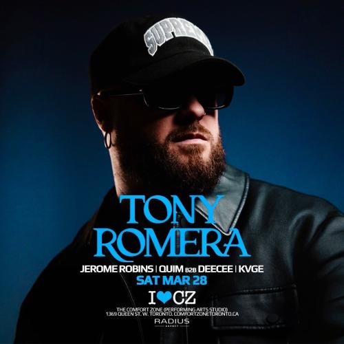 The Comfort Zone presents ** TONY ROMERA ** 