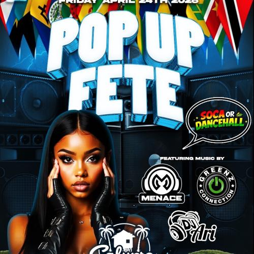 POP UP FETE SEASON -APRIL 24th