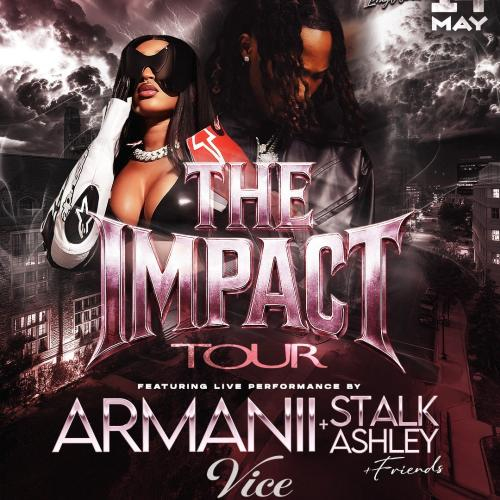 ARMANII + STALK ASHLEY Live In LONDON | Impact Tour | Full Concert | May 14th 2026