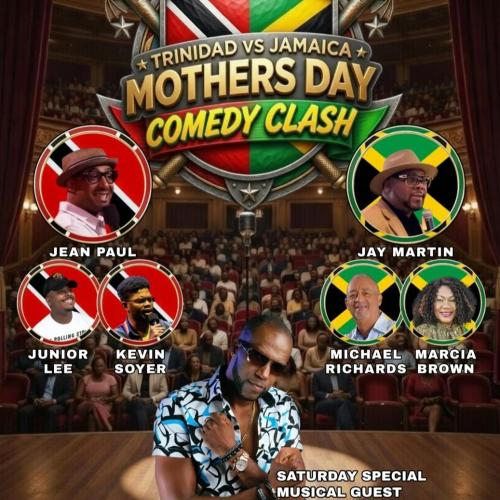 TRINIDAD vs. JAMAICA | MOTHER’S DAY COMEDY CLASH 2026 (Saturday Show)