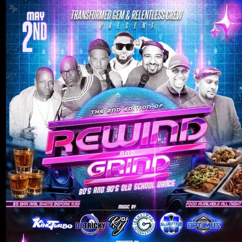 REWIND & GRIND